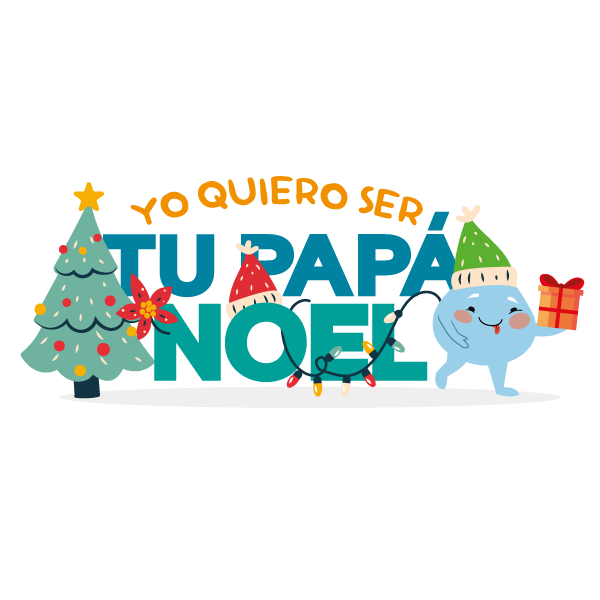 YO QUIERO SER TU PAPÁ NOEL 2025
